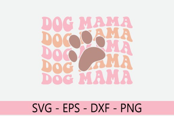Dog Mama Retro Svg Design