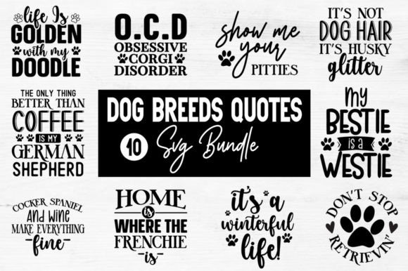 Embroidery Design Review: Dog Breeds Quotes SVG Bundle 10 Design